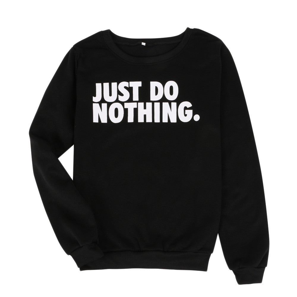 Just Do Nothing Sudaderaujer Casual Long Sleeve Hoodie Jumper Pullover Sweatshirt Tops ShirtJFY66