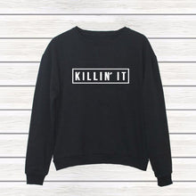 killin it hoody pullovers black white women sweatshirts tops clothing letter print hoodies J4U66