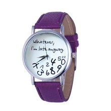 Super & s Women Leather Watch Wathever I am Late Anyway Letter Watches montre femme Relojes mujer J4U66
