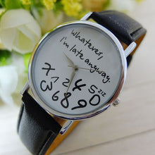 Super & s Women Leather Watch Wathever I am Late Anyway Letter Watches montre femme Relojes mujer J4U66