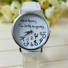 Super & s Women Leather Watch Wathever I am Late Anyway Letter Watches montre femme Relojes mujer J4U66