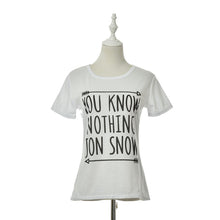 Women T shirt YOU KNOW NOTHING JON SNOW Letters Print Funny Cotton Shirt For Lady Top Tee Hipster White Black J4U66